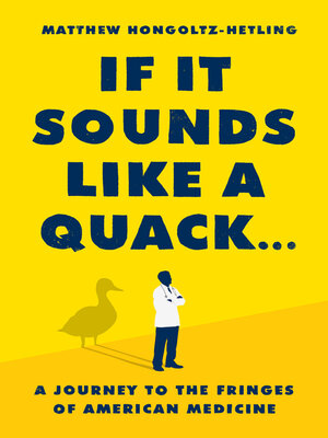 cover image of If It Sounds Like a Quack...
